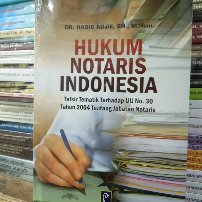 Jual Hukum Notaris Indonesia - Habib Adjie | Shopee Indonesia