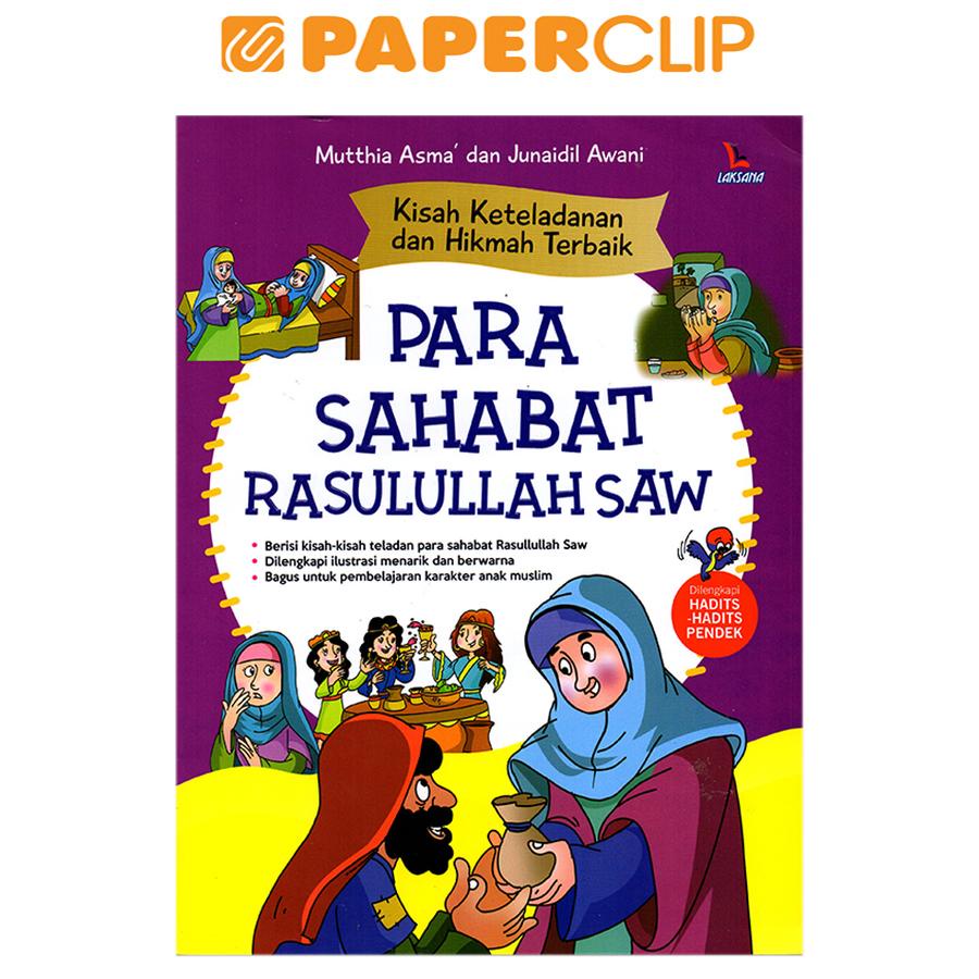 Jual KISAH KETELADANAN & HIKMAH TERBAIK:PARA SAHABAT RASULULLAH SAW ...