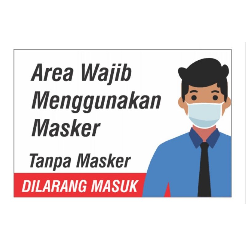 Jual Stiker Kawasan Wajib Menggunakan Masker / Tanpa Masker Dilarang ...