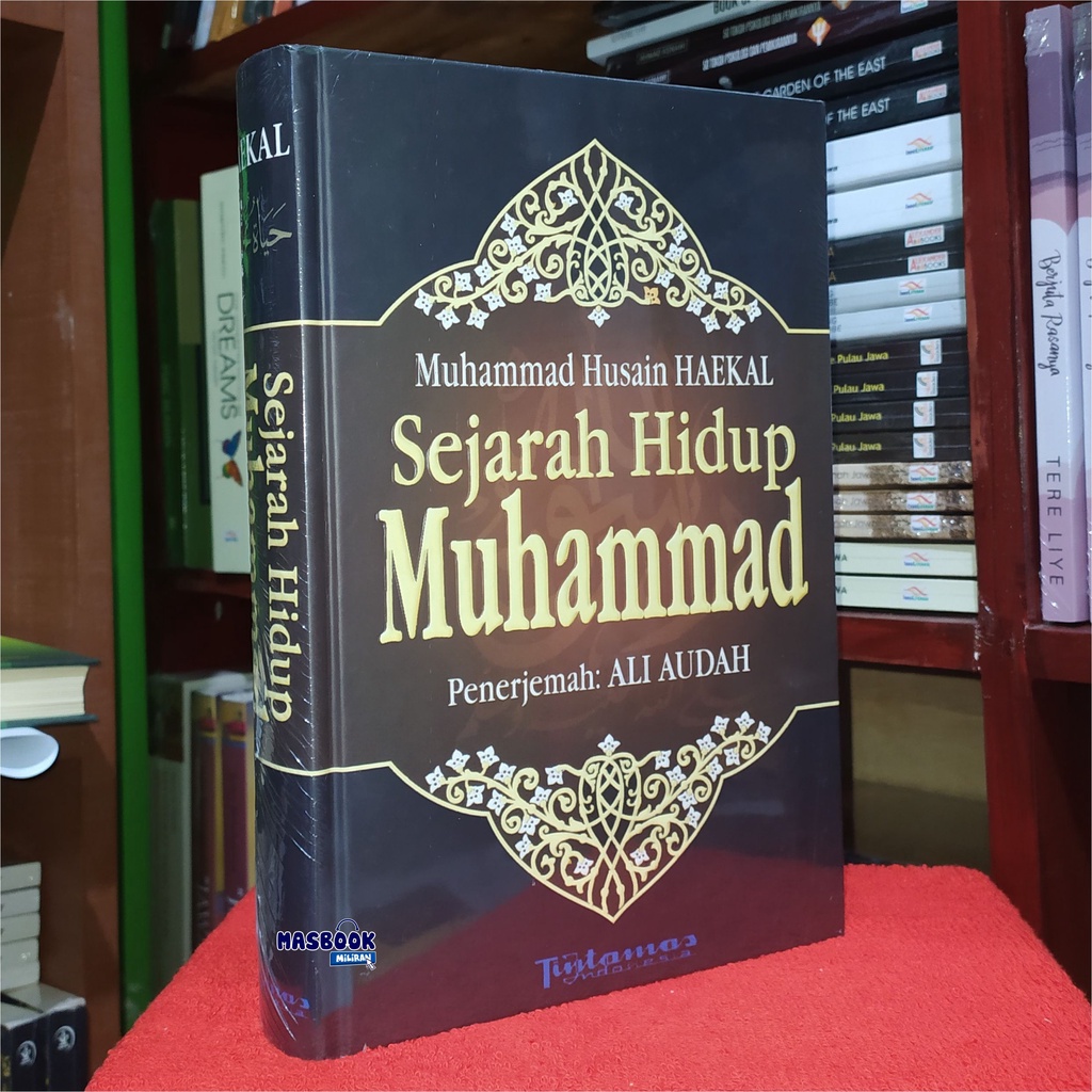 Jual BUKU SEJARAH HIDUP MUHAMMAD - Muhammad Husain Haekal Rp136.000 ...