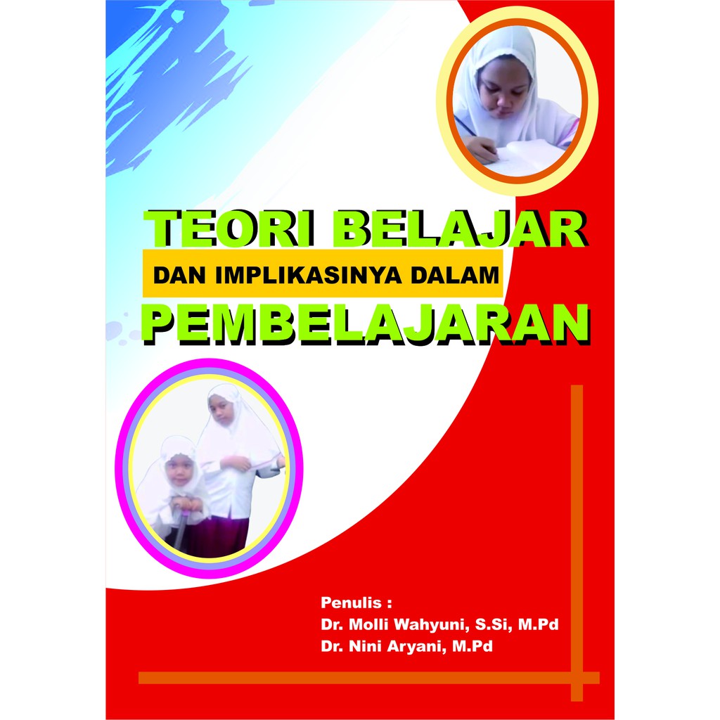 Jual TEORI BELAJAR DAN IMPLIKASINYA DALAM PEMBELAJARAN | Shopee Indonesia