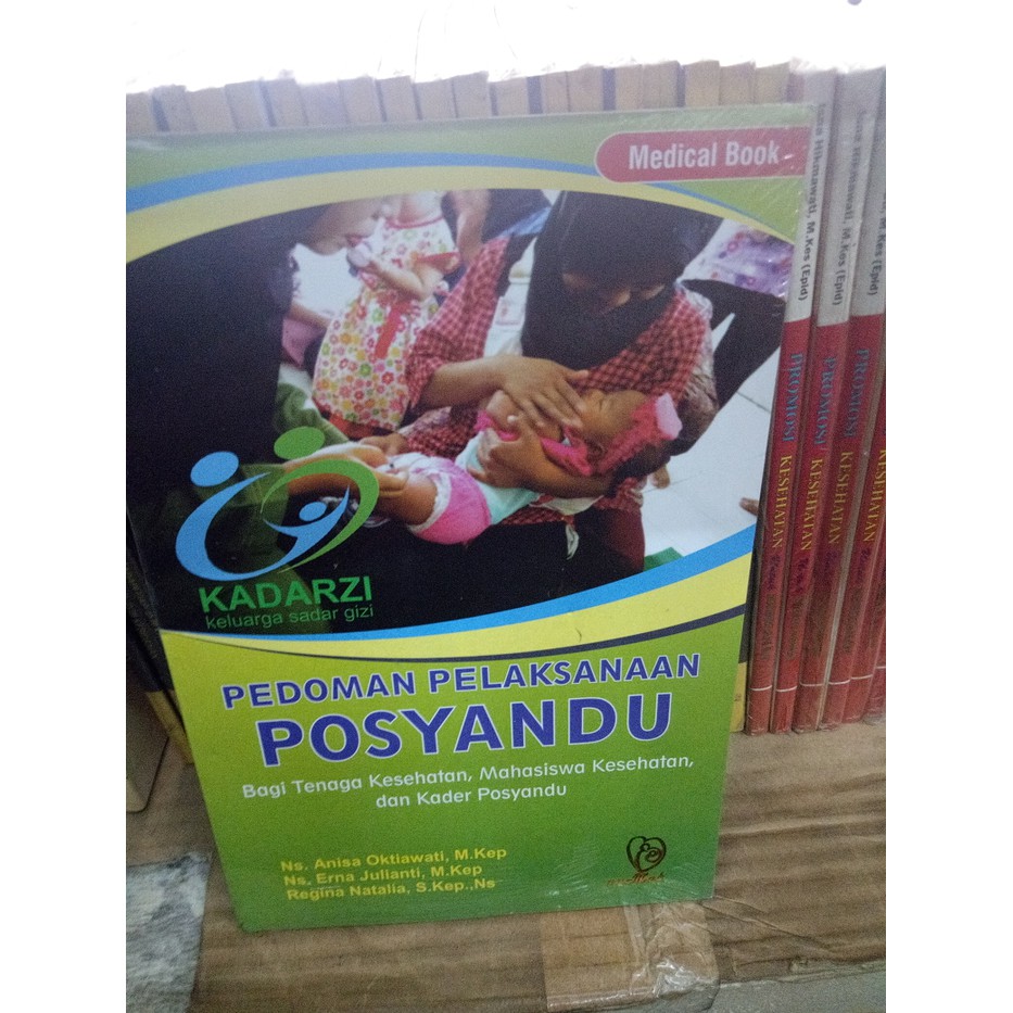 Jual Buku Pedoman Pelaksanaan Posyandu Bagi Tenaga Kesehatan Mahasiswa ...