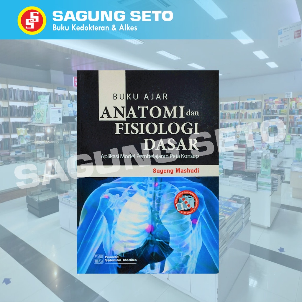 Jual BUKU AJAR ANATOMI & FISIOLOGI DASAR APLIKASI MODEL PEMBELAJARAN ...