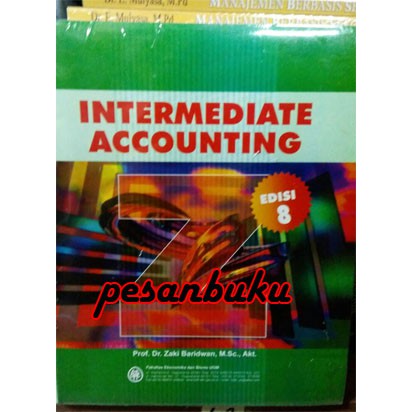 Jual Buku Intermediate Accounting (Edisi 8) Oleh Zaki Baridwan | Shopee ...