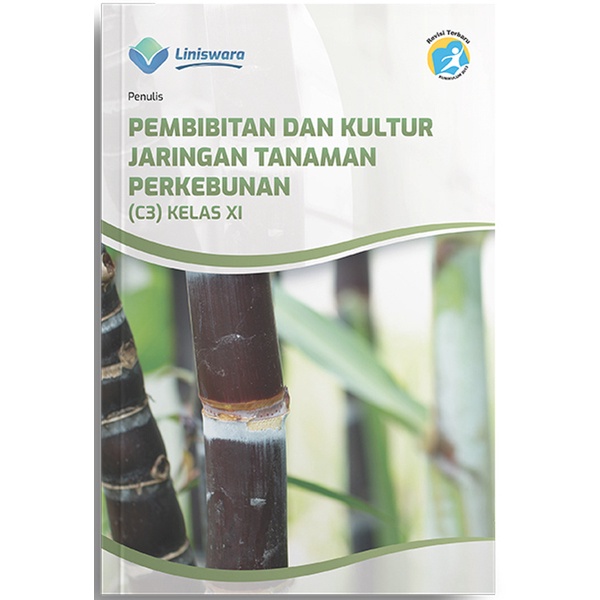 Jual Buku SMK Kelas 11 (C3) SMK Pembibitan Dan Kultur Jaringan Tanaman ...