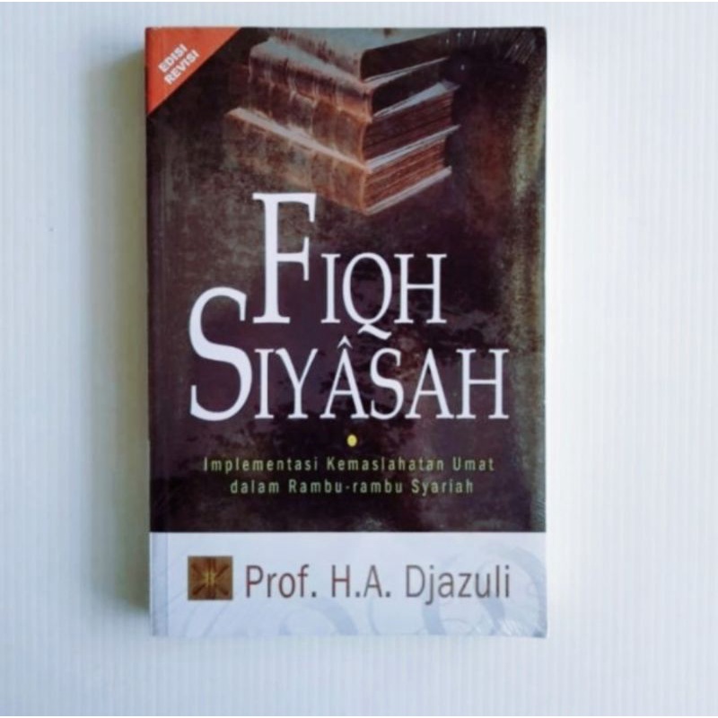 Jual Buku Fiqh Siyasah Prof H A Djazuli Shopee Indonesia