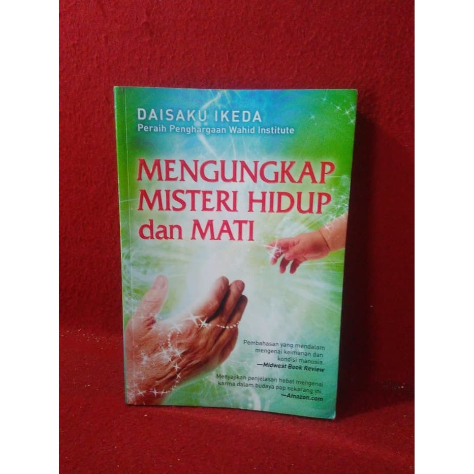 Jual Mengungkap Misteri Hidup Dan Mati Daisaku Ikeda Shopee Indonesia