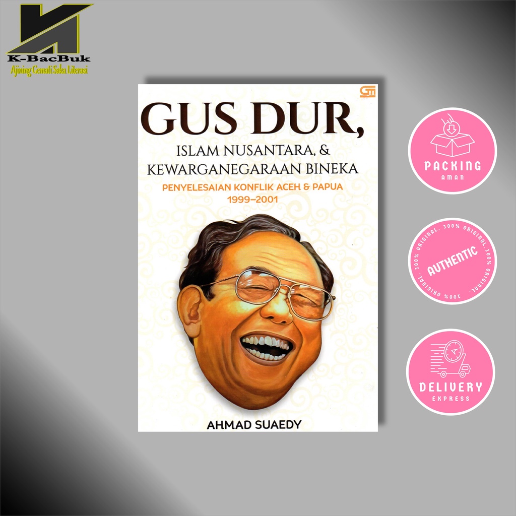 Jual Gus Dur: Islam Nusantara & Kewarganegaraan Bineka | Shopee Indonesia