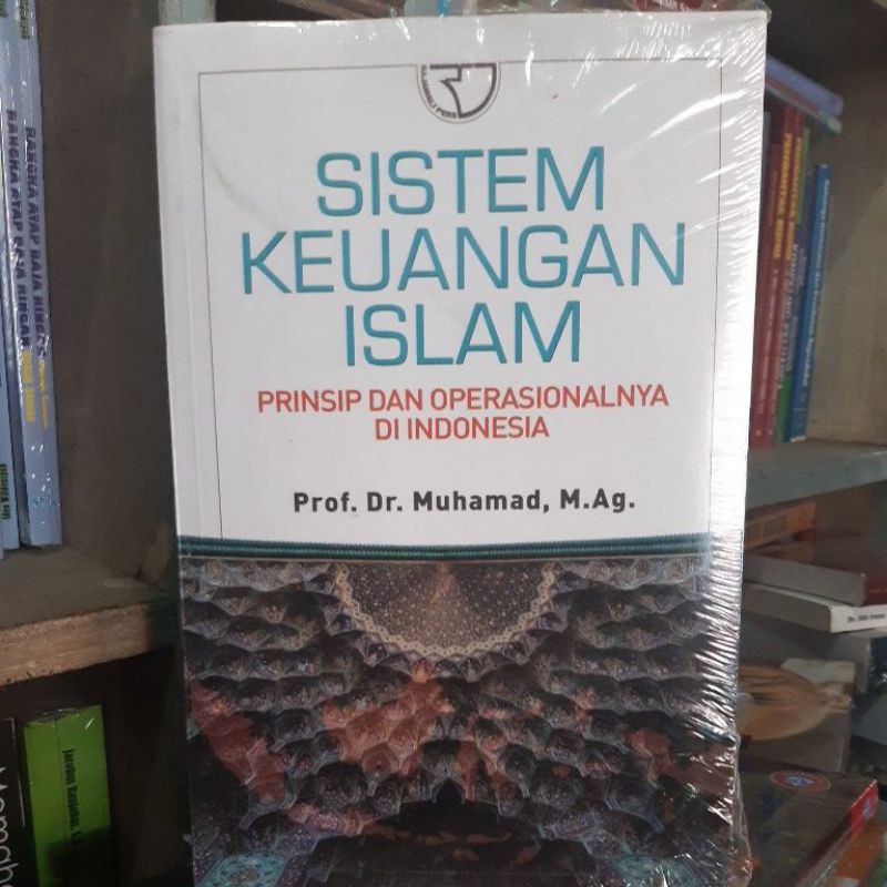 Jual Sistem Keuangan Islam Prinsip Dan Operasionalnya Di Indonesia ...