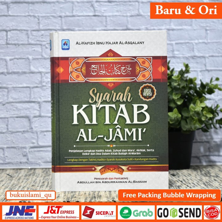 Jual Buku Syarah Kitab Al-Jami’ Penjelasan Lengkap Hadits Adab | Shopee ...