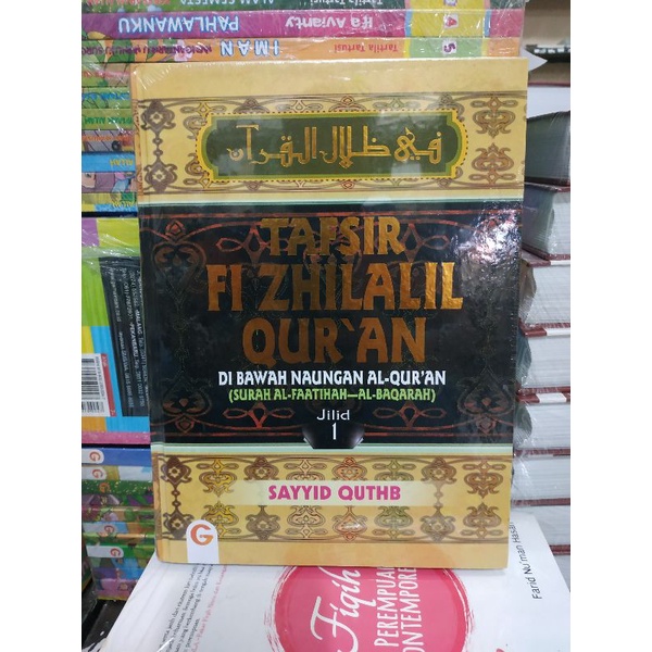 Jual [Original] Buku Tafsir Fi Zhilalil Qur'an Jilid 1 Surat Al Fatihah ...