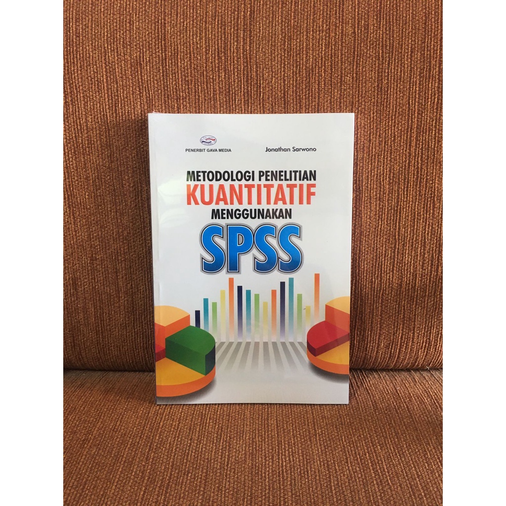 Jual Buku Metodologi Penelitian Kuantitatif Menggunakan Spss Ori