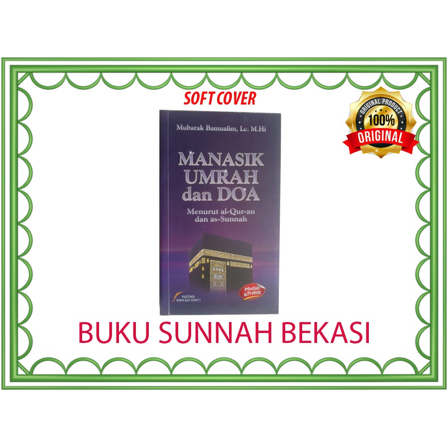 Jual Manasik Umrah Dan Doa | Manasik Umroh | PUSTAKA IMAM ASY-SYAFII ...