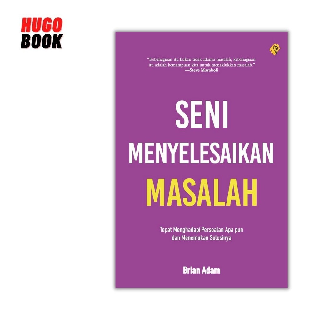 Jual BUKU BEST SELLER : BUKU MOTIVASI - SENI MENYELESAIKAN MASALAH ...