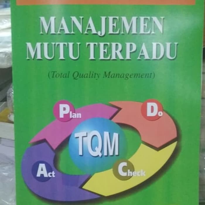 Jual BUKU MANAJEMEN MUTU TERPADU EDISI KETIGA 3 NUR NASUTION | Shopee ...