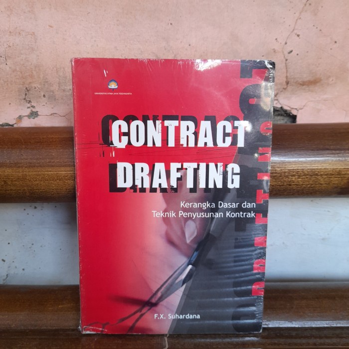 Jual ORIGINAL BUKU Contract Drafting Kerangka Dasar Dan Teknik By F X ...