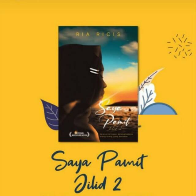 Jual [READY] BUKU NOVEL SAYA PAMIT JILID 2 NEW COVER - BUKU RIA RICIS ...