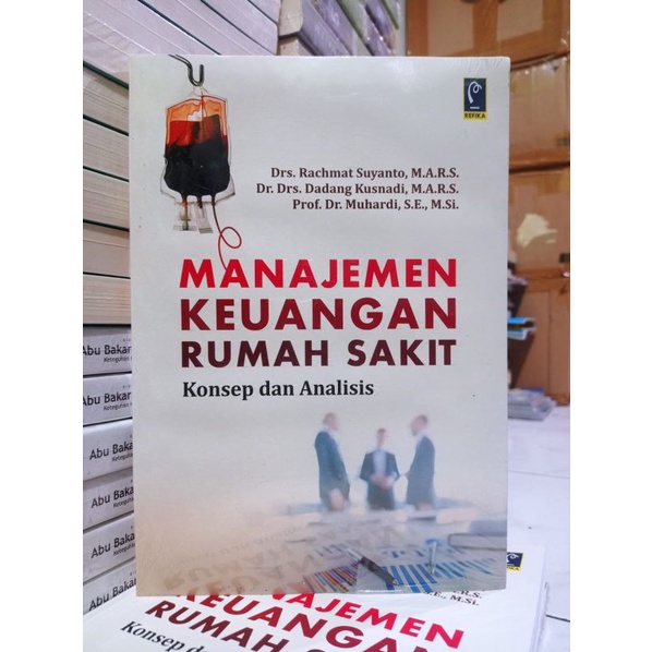 Jual Buku Manajemen Keuangan Rumah Sakit Konsep Dan Analisis | Shopee ...