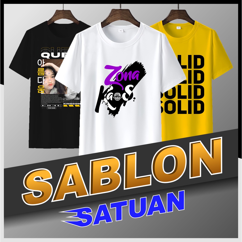 Jual Sablon Kaos Satuan Desain Bebas / Kaos Sablon Custom Satuan Foto ...