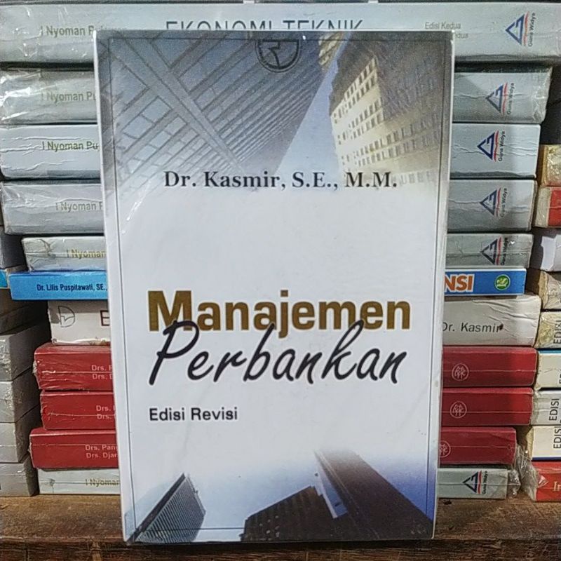 Jual Buku Manajemen Perbankan _dr.kasmir (edisi Revisi) | Shopee Indonesia