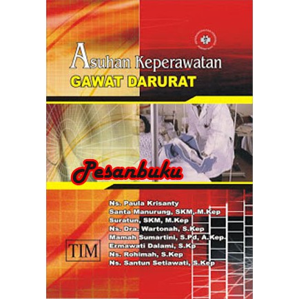 Jual Buku Asuhan Keperawatan Gawat Darurat Paula Krisanty | Shopee ...