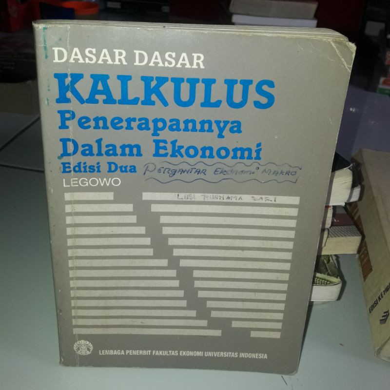 Jual BUKU DASAR-DASAR KALKULUS PENERAPANNYA DALAM EKONOMI | Shopee ...