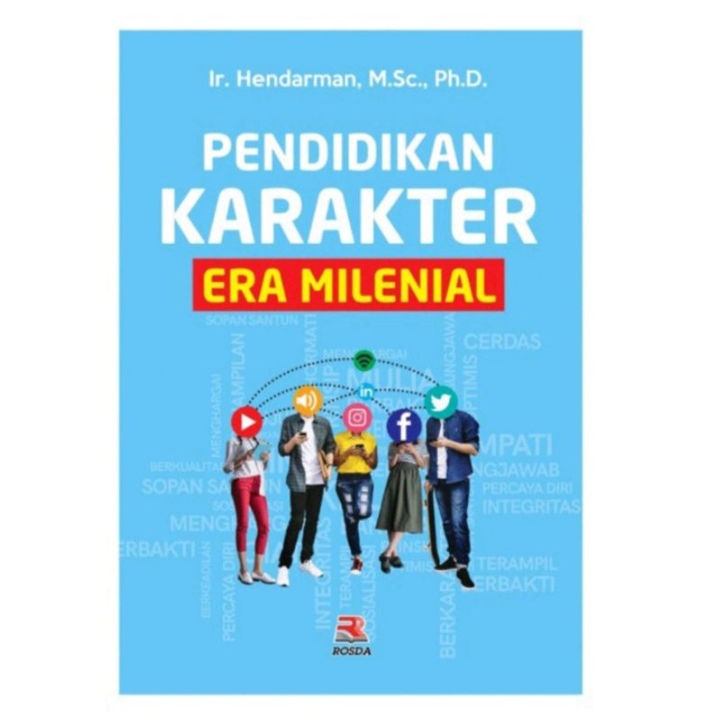 Jual Rosda Buku Pendidikan Karakter Era Milenial - Ir.,Hendarman, M.Sc ...