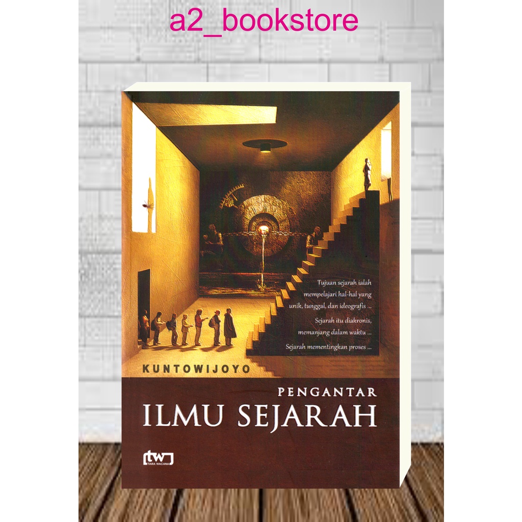 Jual PENGANTAR ILMU SEJARAH By Kuntowijoyo | Shopee Indonesia