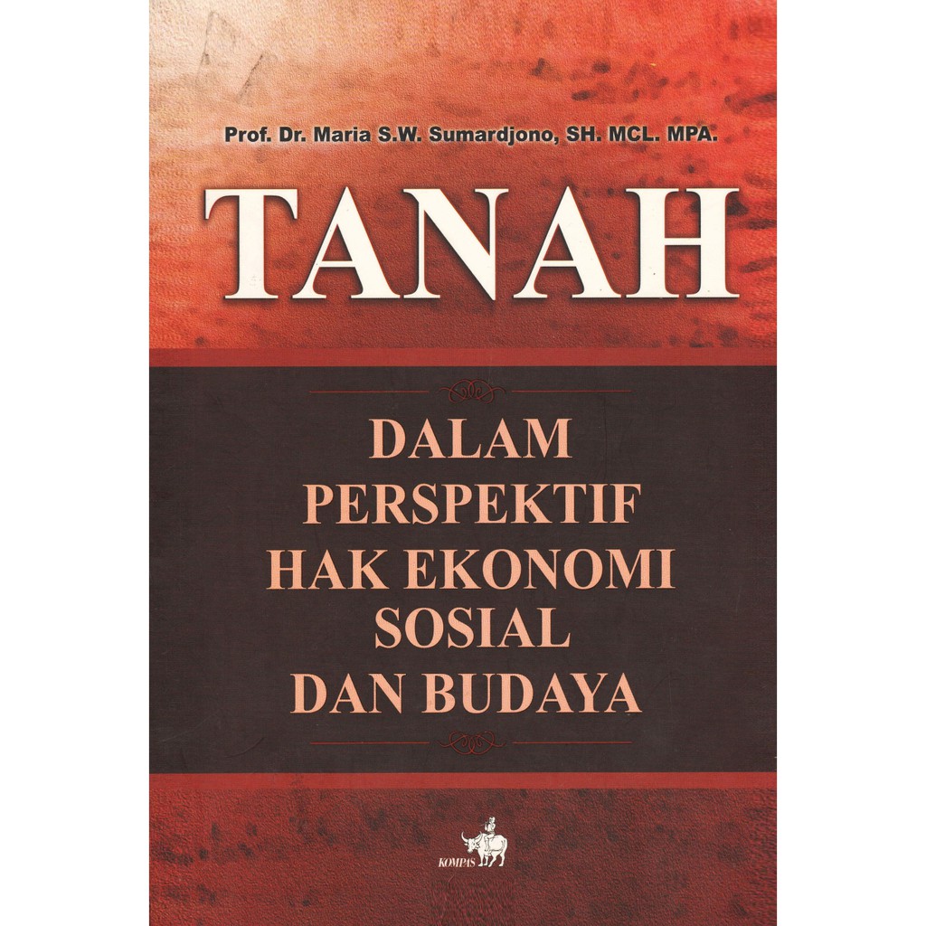 Jual Buku Tanah Dalam Perspektif Hak Ekonomi Sosial Dan Budaya | Prof ...