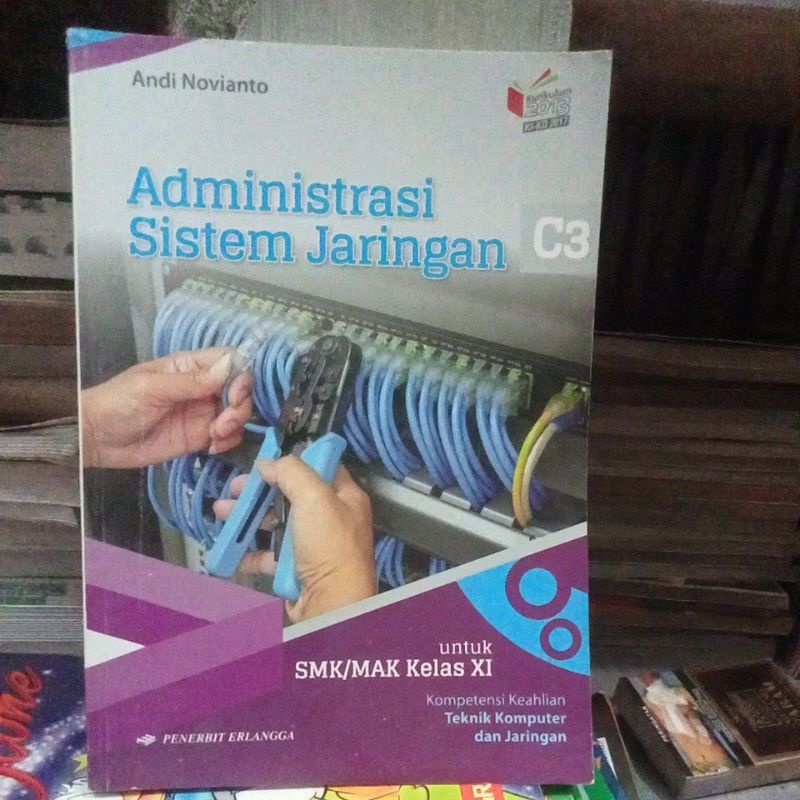 Jual Buku Administrasi Sistem Jaringan Untuk SMK Kelas 11 Kompetensi ...