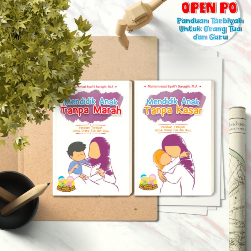 Jual Mendidik Anak Tanpa Marah Dan Tanpa Kasar (2buku) | Shopee Indonesia