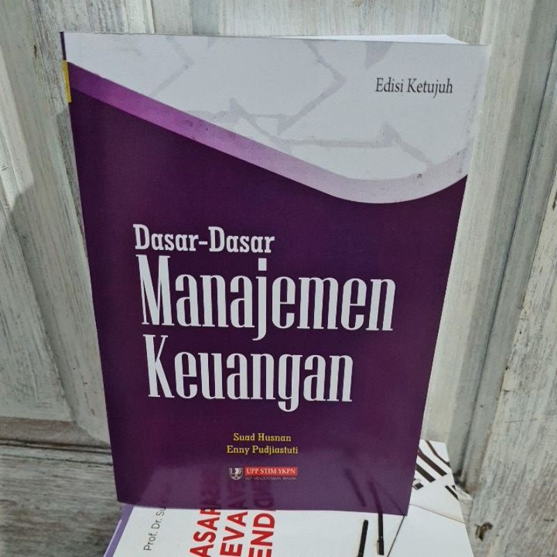 Jual Dasar - Dasar Manajemen Keuangan Edisi 7 By Suad Husnan | Shopee ...