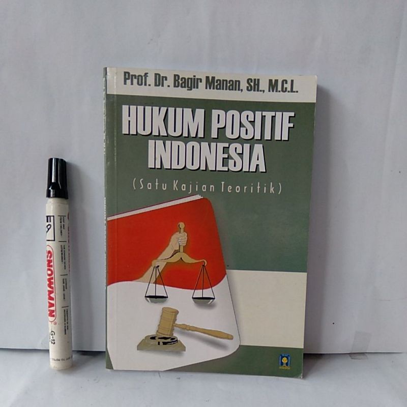 Jual Buku Hukum Positif Indonesia ( Suatu Kajian Teoritik ) Bagir Manan ...