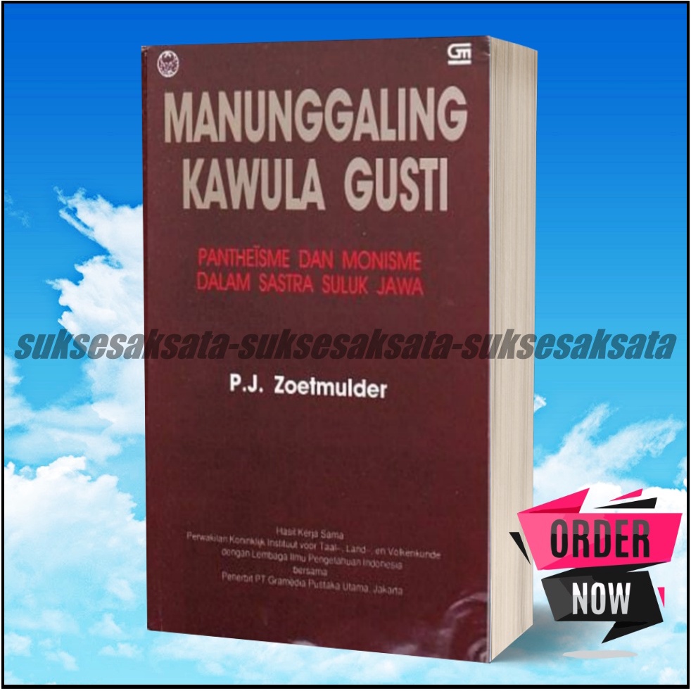 Jual Manunggaling Kawula Gusti Oleh PJ Zoetmulder | Shopee Indonesia