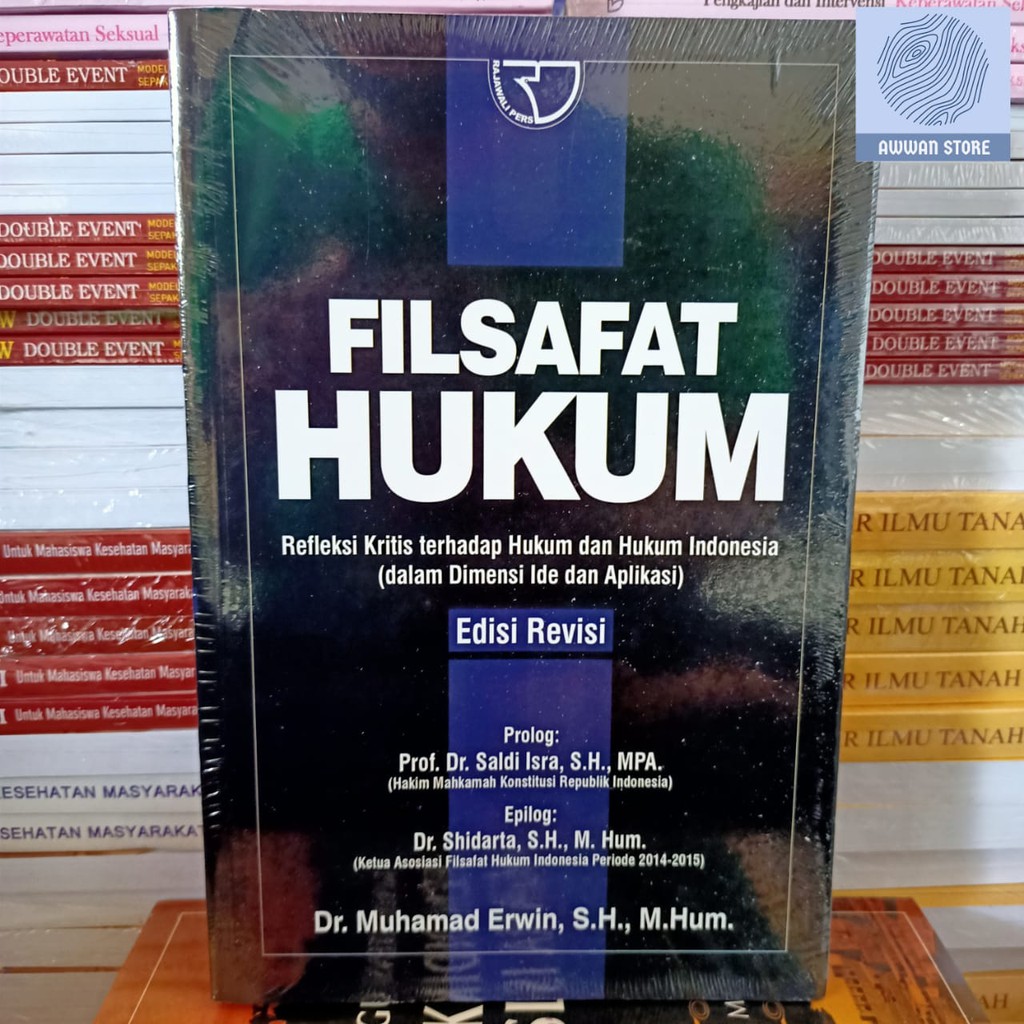 Jual Buku Filsafat Hukum Karya Muhammad Erwin S H Shopee Indonesia