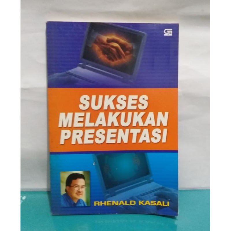 Jual BUKU Sukses Melakukan Presentasi - Rhenald Kasali | Shopee Indonesia