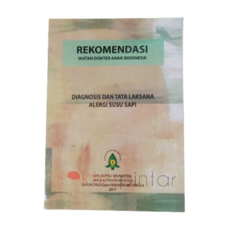 Jual Buku Kedokteran Rekomendasi Diagnosis Tatalaksana Alergi Susu Sapi