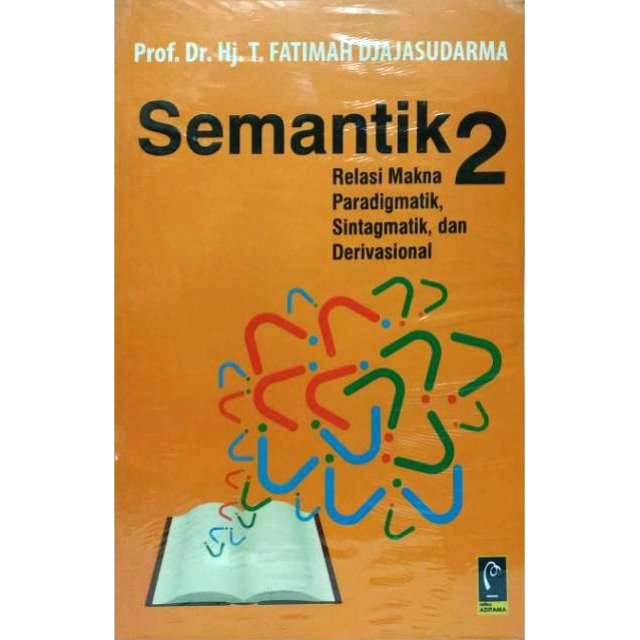 Jual Semantik 2 Relasi Makna Paradigmatik Sintagmatik Dan Derivasional