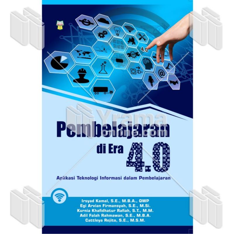 Jual BUKU PEMBELAJARAN DI ERA 4.0 APLIKASI TEKNOLOGI INFORMASI DALAM ...