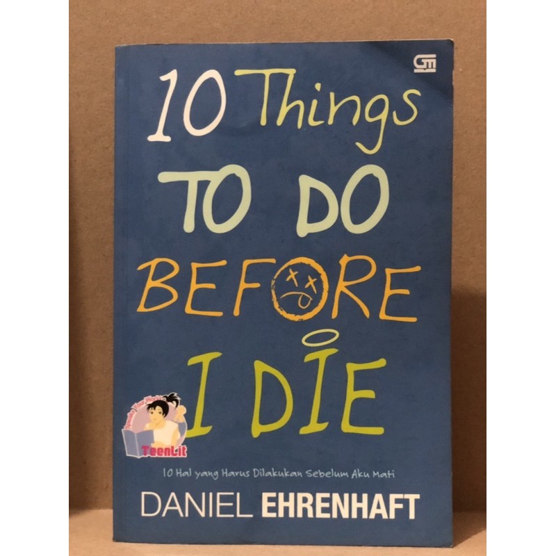 Jual Buku Bekas Original 10 Things To Do Before I Die Daniel Ehrenhaft Preloved Terjemahan