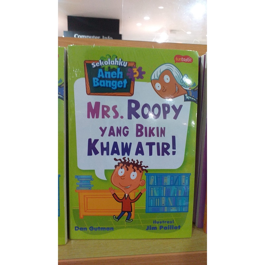 Jual Buku Sekolahku Aneh Banget Mrs Roopy Yang Bikin Khawatir Shopee Indonesia