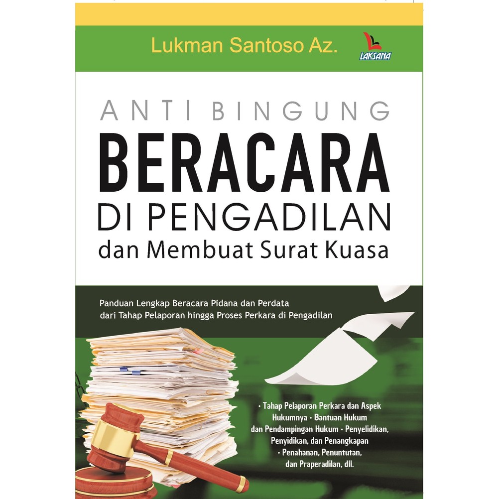 Jual Buku Anti Bingung Beracara Di Pengadilan Dan Membuat Surat Kuasa ...