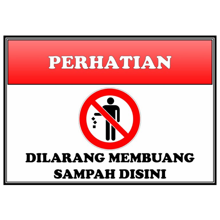 Jual Stiker Dilarang Buang Sampah Disini Shopee Indonesia 0566