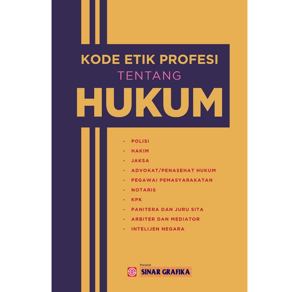 Jual Buku Kode Etik Profesi Tentang Hukum BUMI AKSARA | Shopee Indonesia