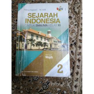 Jual SEJARAH INDONESIA UNTUK SMA/MA KELAS XI KELOMPOK WAJIB | Shopee ...