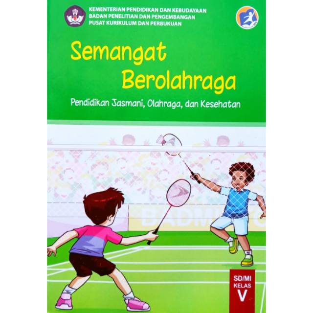 Jual BUKU SEMANGAT BEROLAHRAGA PJOK PENJASORKES KELAS 5 SD KURIKULUM ...