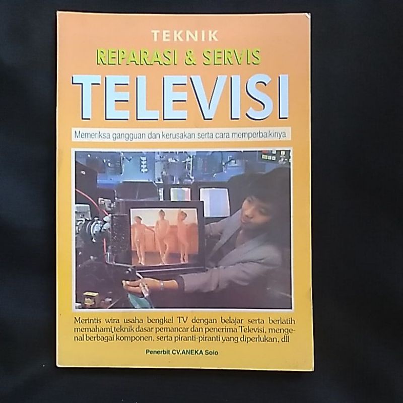 Jual TEHNIK REPARASI DAN SERVICE TELEVISI (memeriksa Gangguan Dan ...