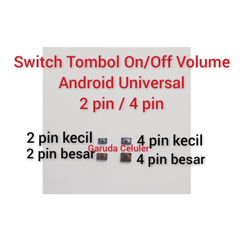 Jual SWITCH SW TOMBOL ON OFF VOLUME 2 KAKI 4 PIN ANDROID UNIVERSAL ...