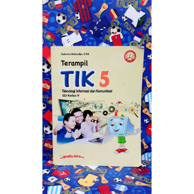 Jual BUKU TERAMPIL TIK KELAS 5 SD - YUDHISTIRA | Shopee Indonesia