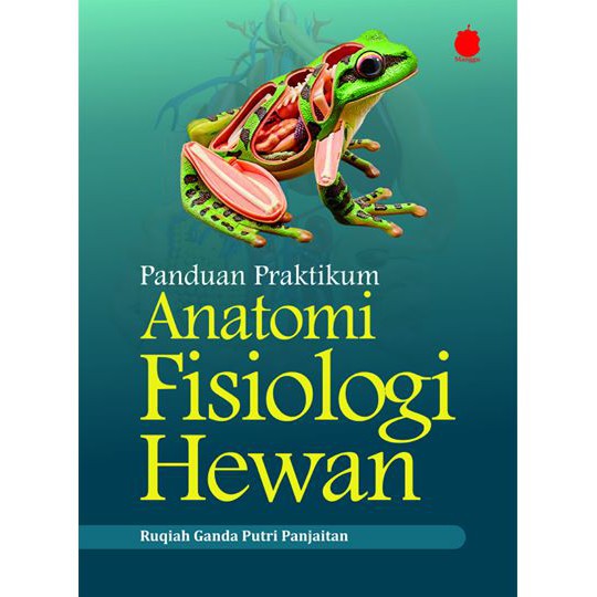 Jual Buku Biologi Panduan Praktikum Anatomi Fisiologi Hewan - Karya ...